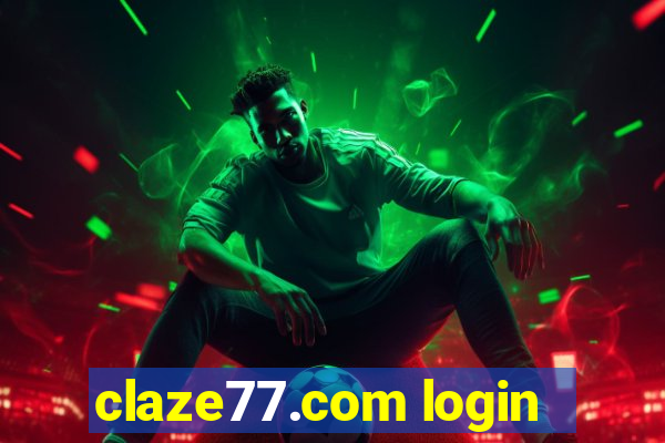 claze77.com login